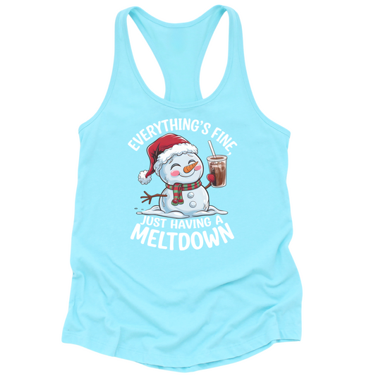 Having A Meltdown Womens Tank Top