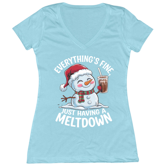 Having A Meltdown Womens V-Neck Tee