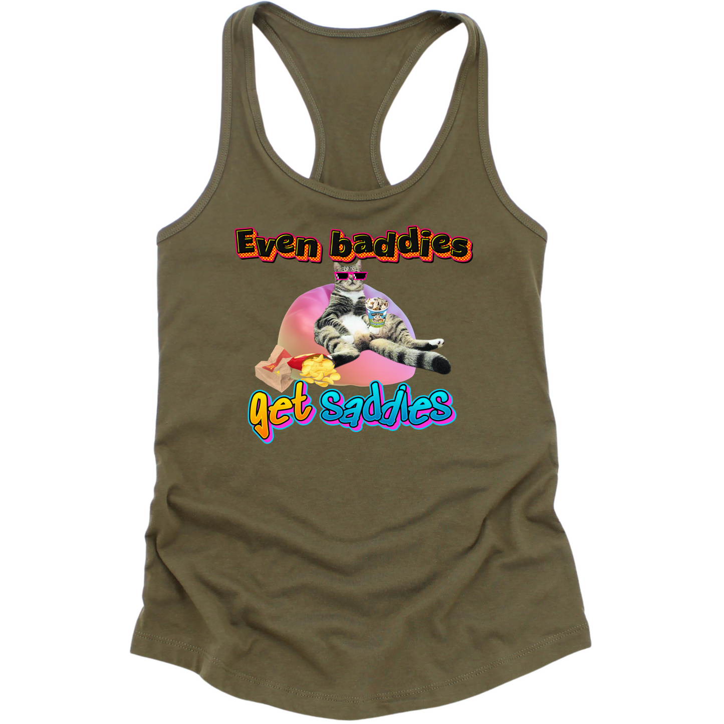 Baddies Get Saddies Womens Tank Top