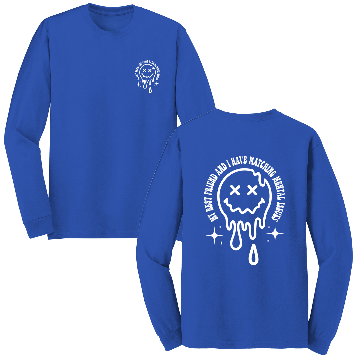 Matching Mental Health Long Sleeve Tshirt