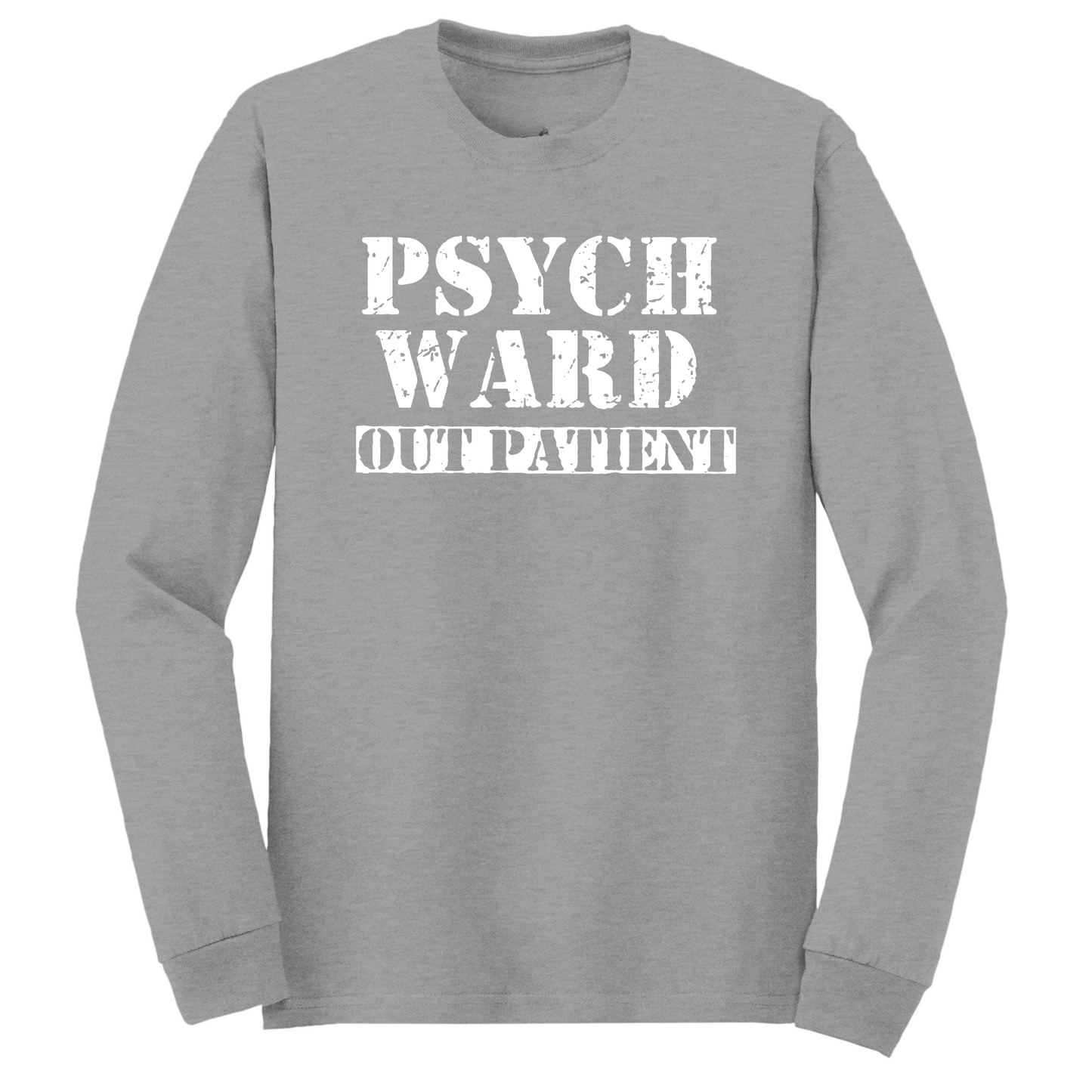 Psych Ward Outpatient Long Sleeve Tshirt