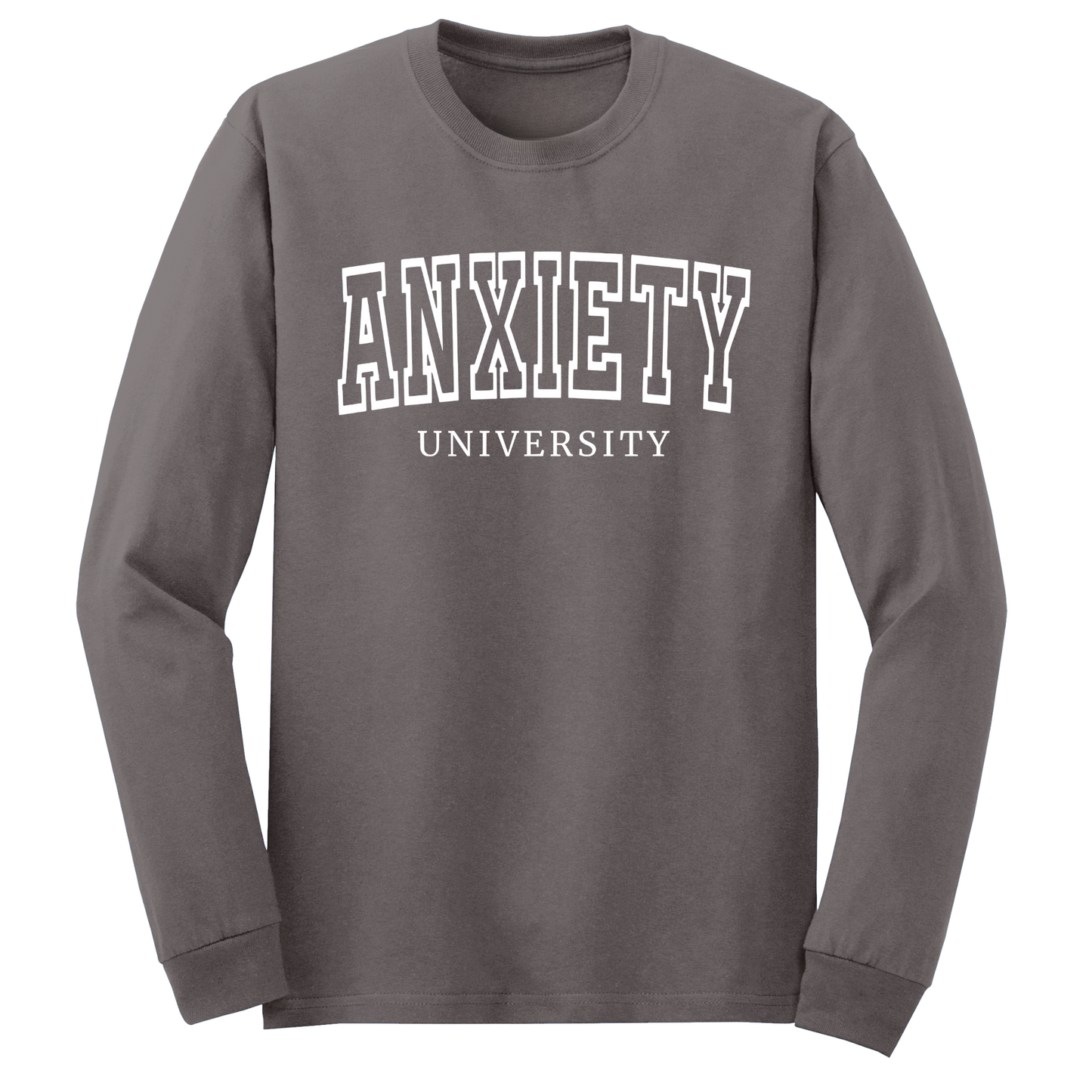 Anxiety University Long Sleeve Tshirt