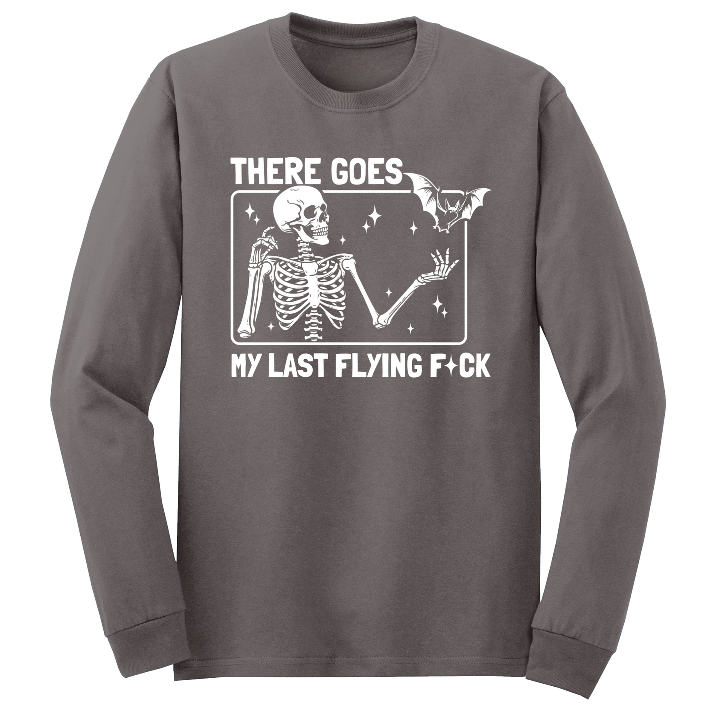 My Last Flying Fuck Long Sleeve Tshirt